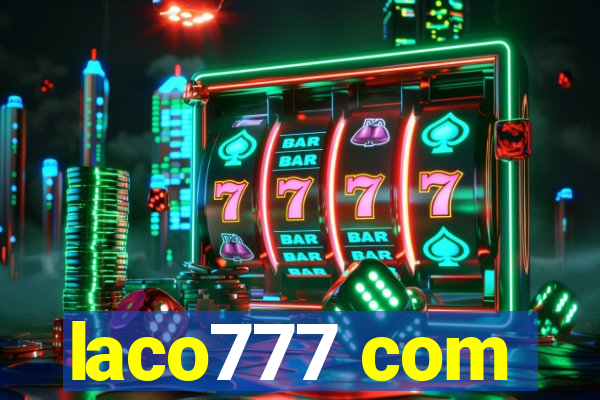 laco777 com